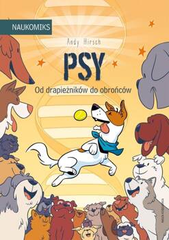 Psy - od drapieżników do obrońców, Andy Hirsch