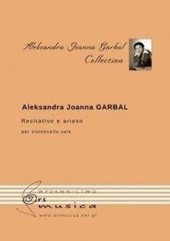Recitativo e arioso na wiolonczelę - Aleksandra Joanna Garbal