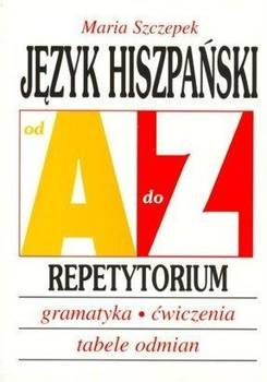 Repetytorium Od A do Z - J.Hiszpański w.2017 KRAM - Maria Szczepek