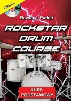 Rockstar Drum Course + CD - Parker Rowaj J.