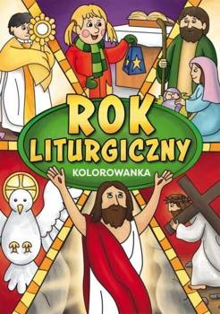 Rok liturgiczny - praca zbiorowa