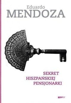 Sekret hiszpańskiej pensjonarki - Eduardo Mendoza