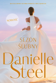 Sezon ślubny, Danielle Steel