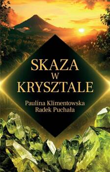 Skaza w krysztale, Paulina Klimentowska