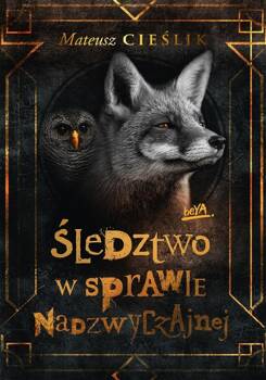 Śledztwo w Sprawie Nadzwyczajnej, Mateusz Cieślik