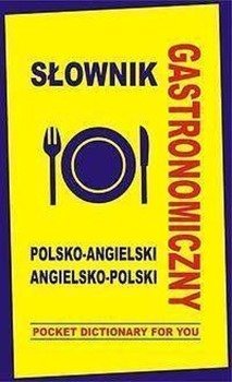 Słownik gastronomiczny pol-ang ang-pol TW - Jacek Gordon
