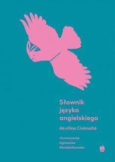 Słownik języka angielskiego, Cicenaite Akvilina