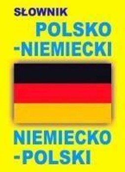 Słownik polsko-niemiecki niemiecko-polski