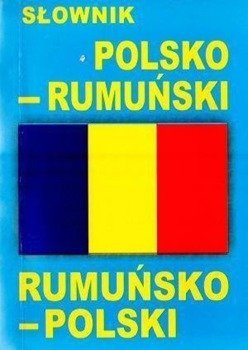 Słownik polsko - rumuński rumuńsko - polski - praca zbiorowa