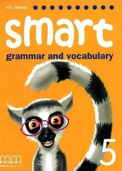 Smart Grammar and Vocabulary 5 SB - H.Q. Mitchell