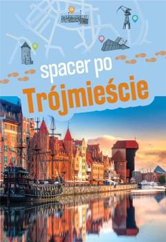 Spacer po Trójmieście - Ewa Kowalska