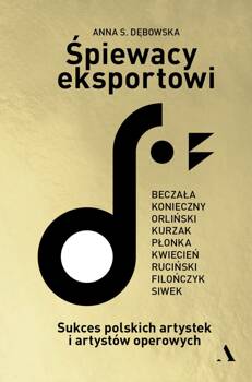 Śpiewacy eksportowi, Anna S. Dębowska