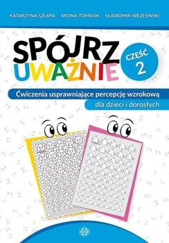 Spójrz uważnie cz.2, Katarzyna Szłapa