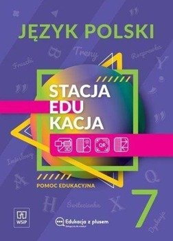 Stacja edukacja Język polski SP 7 WSiP - praca zbiorowa