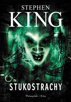 Stukostrachy, Stephen King