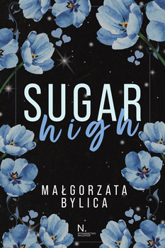 Sugar high, Małgorzata Bylica