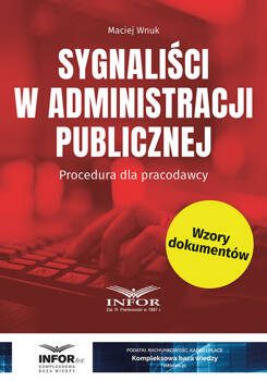 Sygnaliści w administracji publicznej Procedura dla pracodawcy, Wnuk Maciej