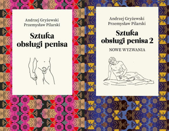 Sztuka obsługi penisa. Tom 1-2, Andrzej Gryżewski