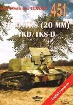 TK-3/TKS (20 MM) TKD/TKS-D Tank Power vol. 451 - Janusz Ledwoch