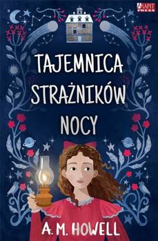 Tajemnica strażników nocy - A.M. Howell