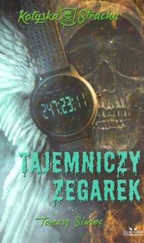 Tajemniczy zegarek - Tomasz Siwiec