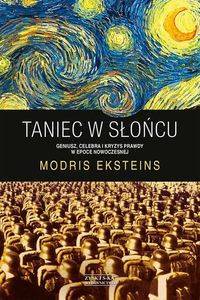 Taniec w słońcu, Modris Eksteins