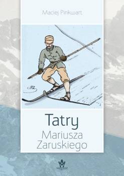 Tatry Mariusza Zaruskiego w.2024, Maciej Pinkwart