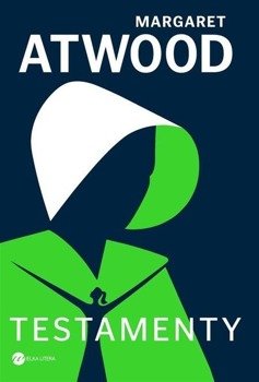 Testamenty TW - Margaret Atwood, Paweł Lipszyc