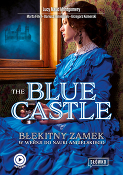 The Blue Castle Błękitny Zamek