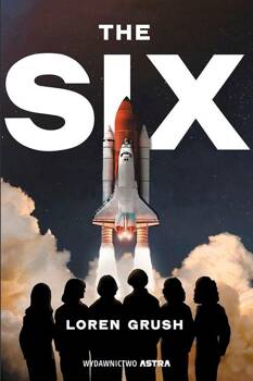 The Six, Loren Grush