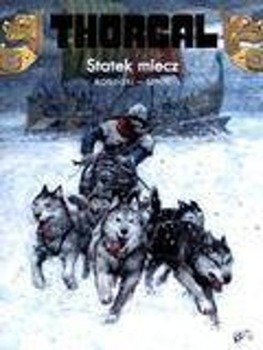 Thorgal. T.33. Statek miecz BR - Yves Sente, Grzegorz Rosiński