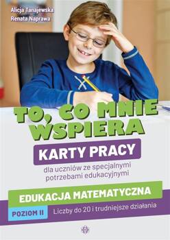 To, co mnie wspiera. Karty pracy, Alicja Tanajewska