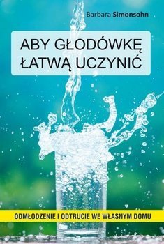 Uzdrów siebie i uzdrów świat - Barbara Simonsohn