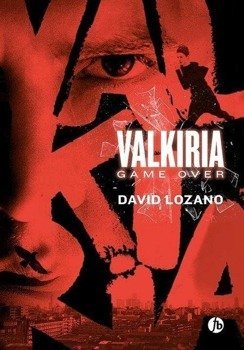 Valkiria. Game Over - David Lozano