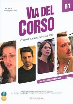 Via del Corso B1 podręcznik + 2CD + DVD EDILINGUA - Marin Telis, Diadori Pierangela