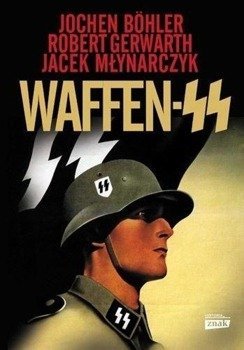 Waffen SS - Jochen Boehler, Robert Gerwarth