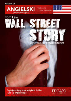 Wall Street Story. Angielski z ćwiczeniami  wyd. 3, Tom Law
