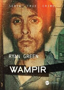 Wampir, Green Ryan