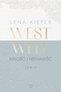 Westwell. Miłość i nienawiść, Lena Kiefer