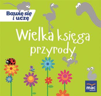 Wielka księga przyrody, praca zbiorowa