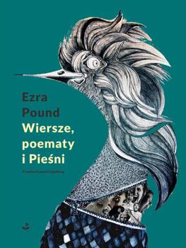 Wiersze, poematy i Pieśni, Ezra Pound