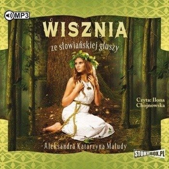 Wisznia ze słowiańskiej głuszy audiobook - Aleksandra Katarzyna Maludy
