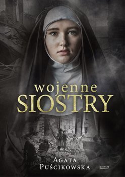 Wojenne siostry, Agata Puścikowska