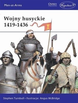 Wojny husyckie 1419-1436 - Stephen Turnbull