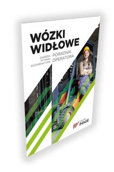 Wózki widłowe Poradnik operatora, praca zbiorowa