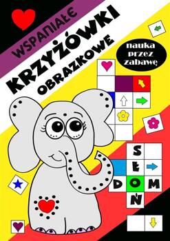 Wspaniałe krzyżówki obrazkowe dla dzieci, Agnieszka Wileńska