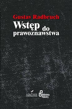 Wstęp do prawoznawstwa, Radbruch Gustav