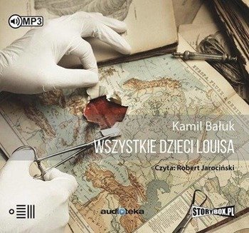 Wszystkie dzieci Louisa audiobook - Kamil Bałuk