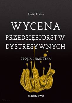 Wycena przedsiębiorstw dystresywnych - Błażej Prusak