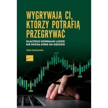 Wygrywają ci, którzy potrafią przegrywać, Hougaard Tom